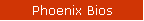 Phoenix Bios