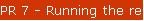 PR 7 - Running the report