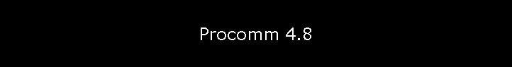 Procomm 4.8