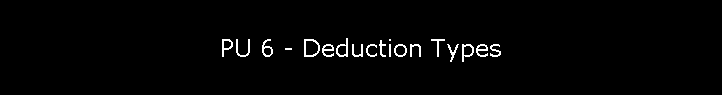 PU 6 - Deduction Types
