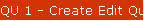 QU 1 - Create Edit Quotes