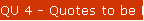 QU 4 - Quotes to be Deleted Listing