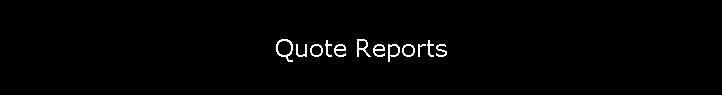 Quote Reports