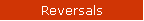 Reversals