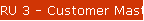 RU 3 - Customer Master