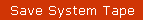Save System Tape