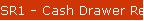 SR1 - Cash Drawer Report