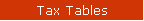 Tax Tables