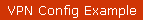 VPN Config Example