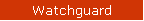 Watchguard