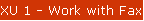 XU 1 - Work with Fax Lines