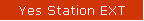 Yes Station EXT